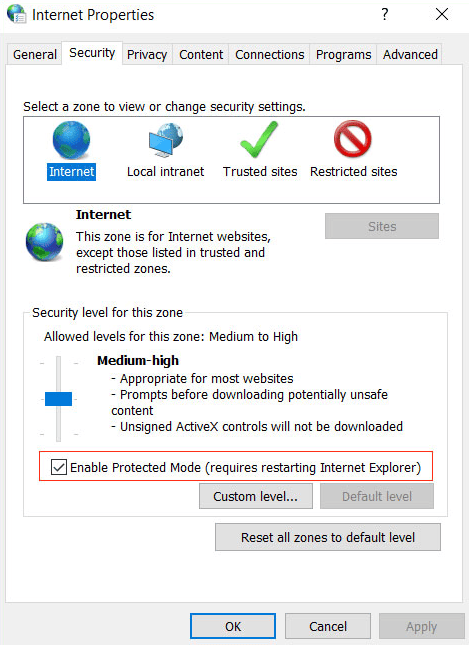 Enable Protected mode in Internet Properties Enable Protected mode in Internet Properties